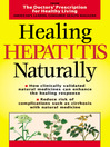 Healing Hepatitis Naturally (eBook): Doctors' Prescription for Healthy Living